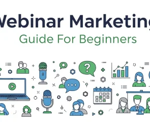 Webinar Marketing Guide For Beginners