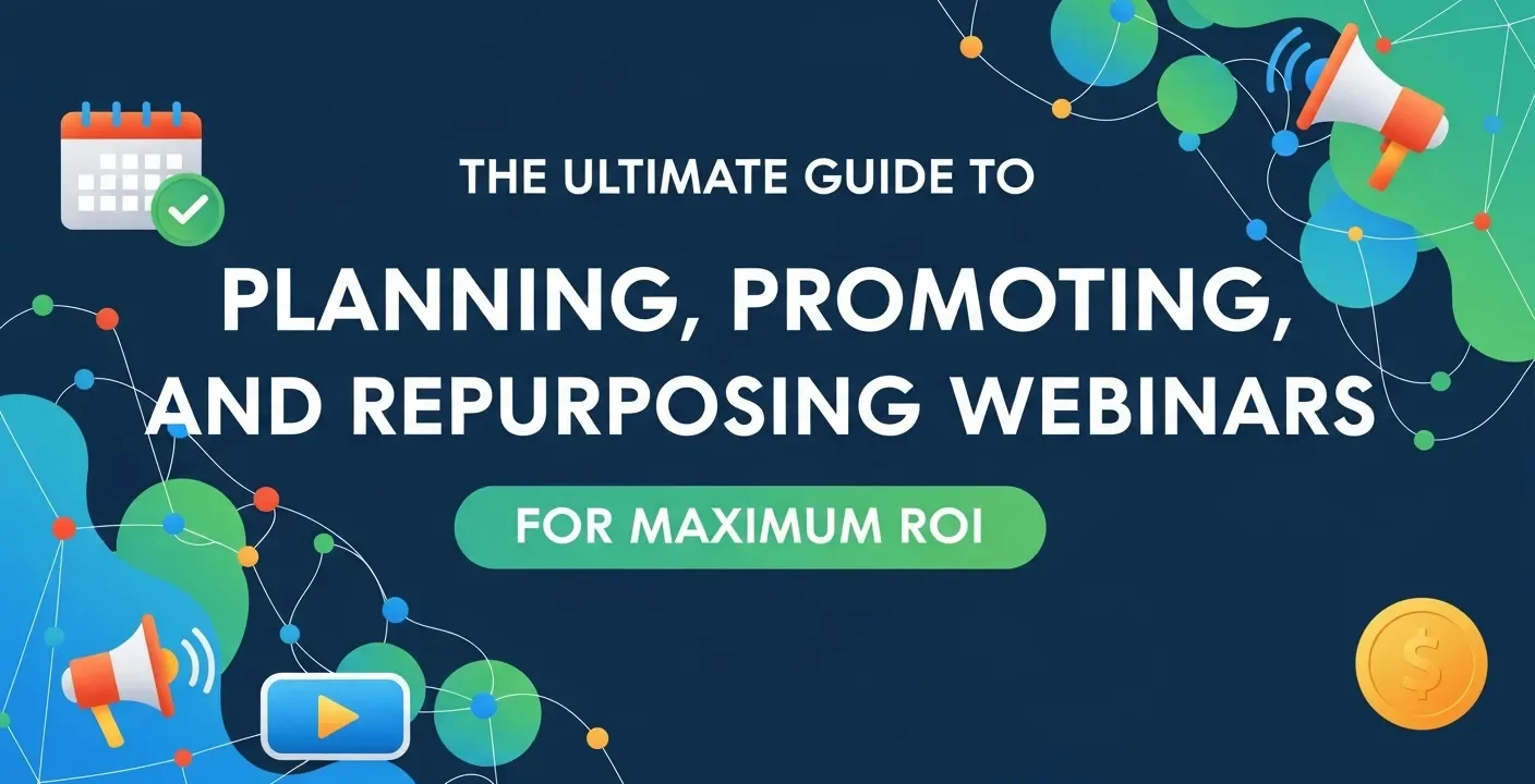 The Ultimate Webinar Guide