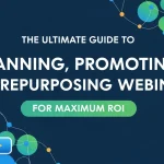 The Ultimate Webinar Guide