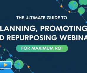 The Ultimate Webinar Guide